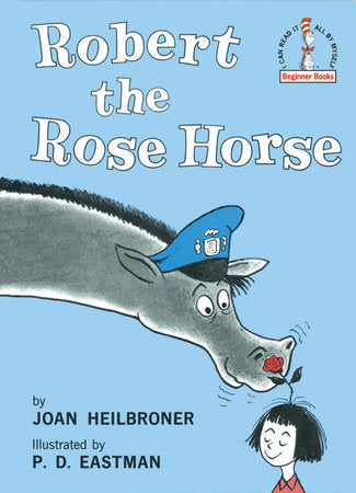 Dr. Seuss Robert The Rose Horse
