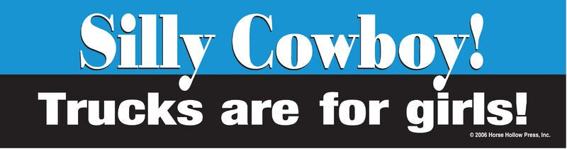 HHP Bumpersticker: Silly Cowboy