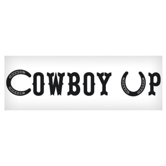 Cowboy Up Sticker