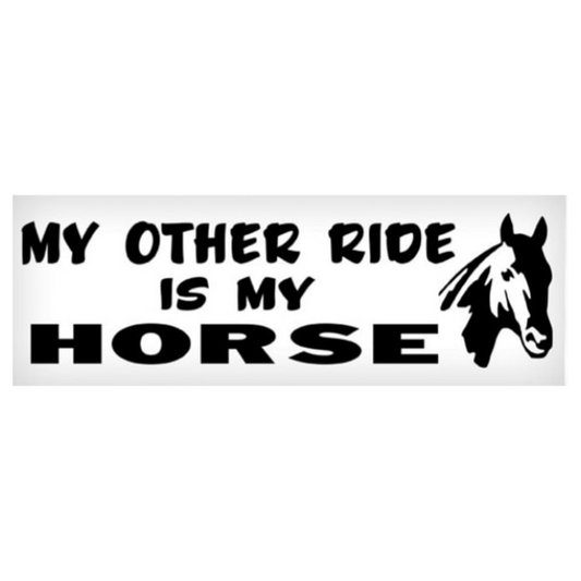 My Other Ride Is My Horse Sticker