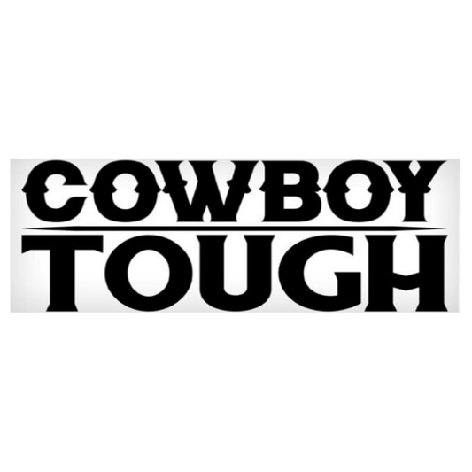 Cowboy Tough Sticker
