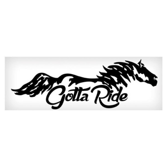 Gotta Ride Sticker