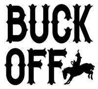 Buck Off Sticker