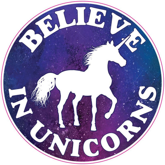 Believe in Unicorns Sticker