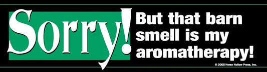 HHP Bumpersticker: Sorry! Barn Smell