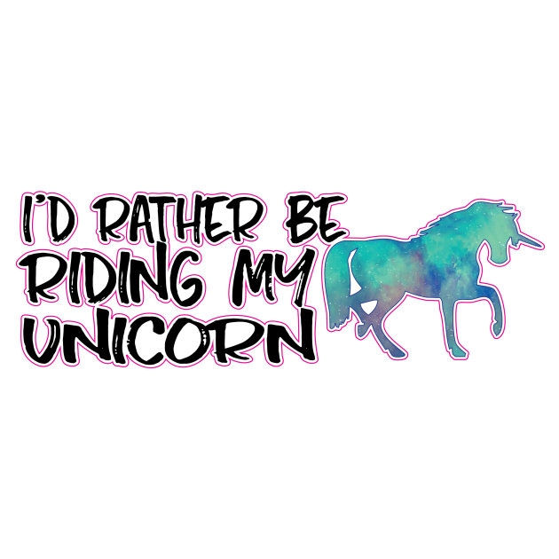 Rather Be Riding A Unicorn Sticker